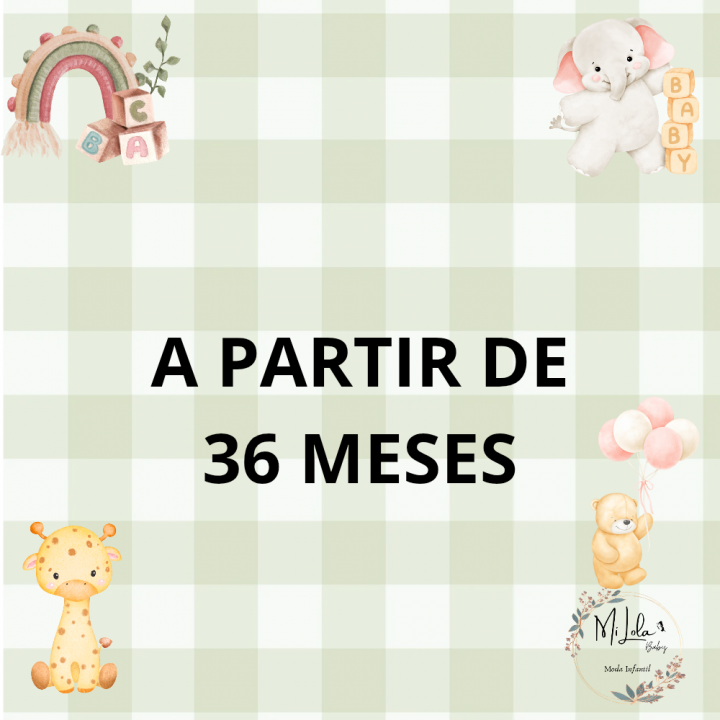 A Partir de 36 meses